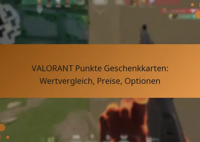 VALORANT Punkte Geschenkkarten: Wertvergleich, Preise, Optionen
