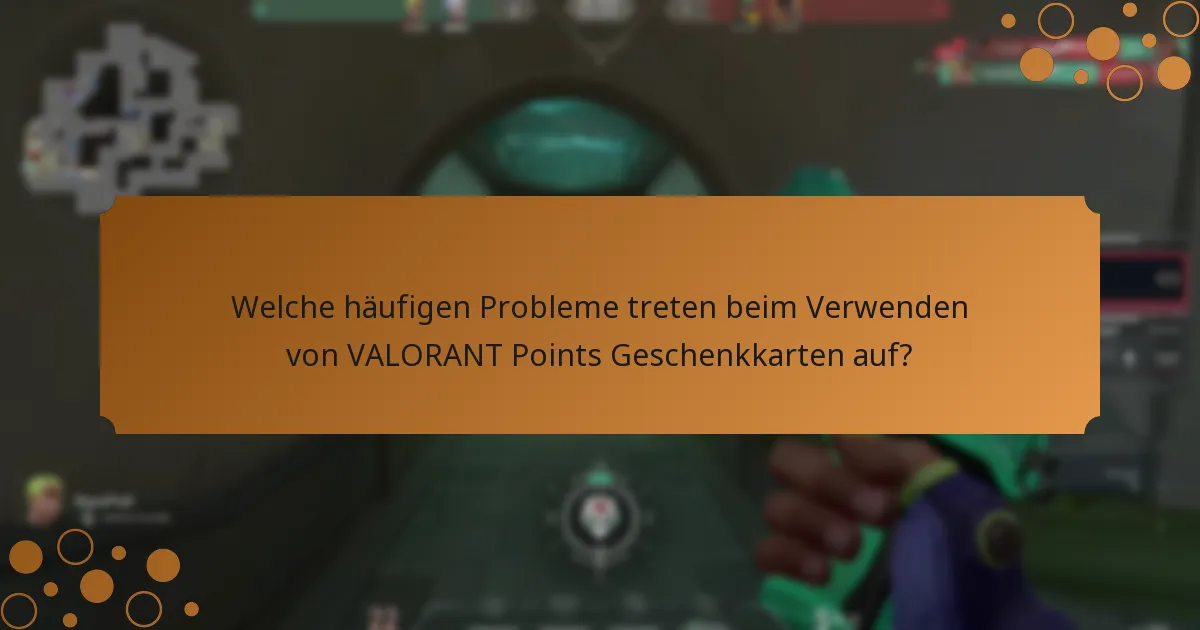 Wie kann ich ungültige Codefehler bei VALORANT Points Geschenkkarten beheben?