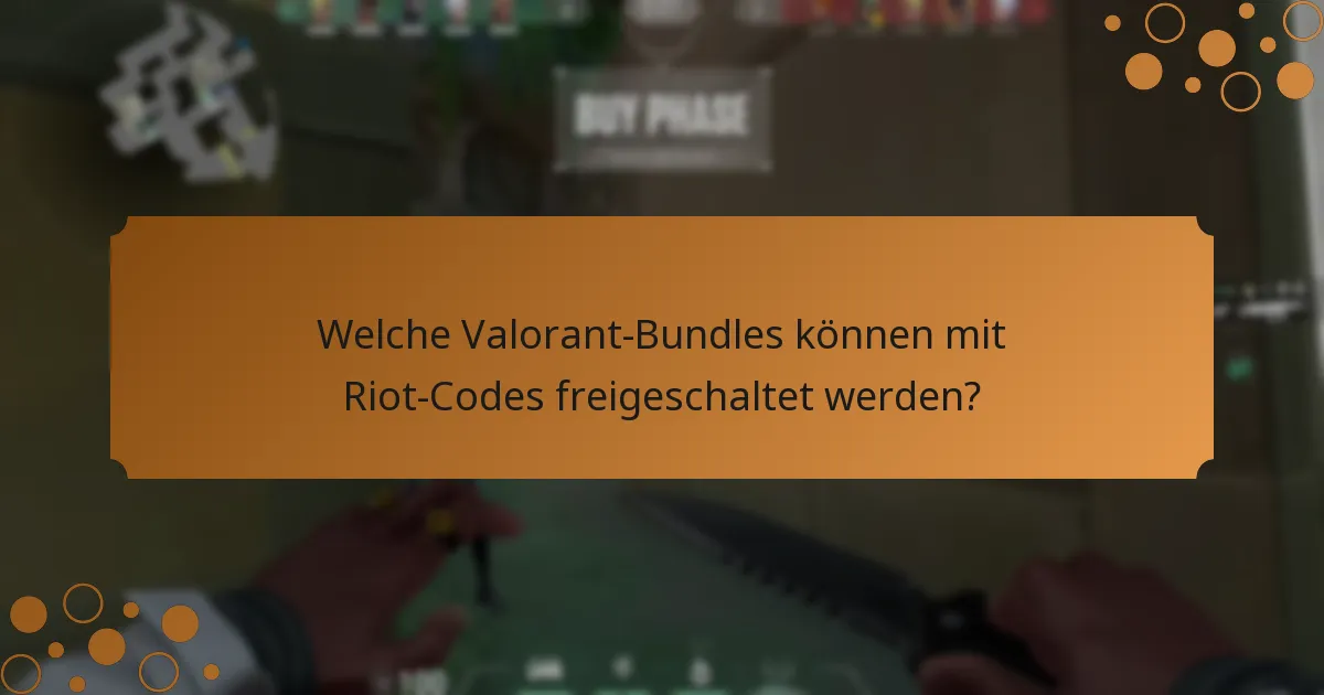 Was ist der Wert verschiedener Valorant-Bundles?